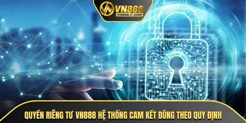 Điều khoản và điều kiện VN888 đúng với chính sách công bằng